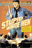 Stupid White Men cover